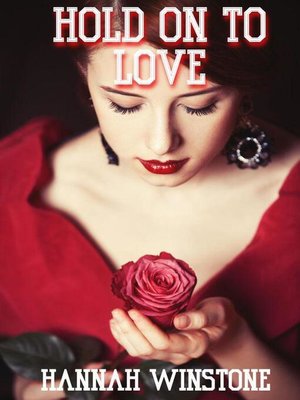 cover image of Hold On to Love